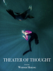 Cartel de Theater of Thought