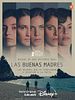 Cartel de Las buenas madres