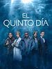 Cartel de El quinto día