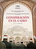 Cartel de Conspiración en el Cairo