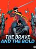 Cartel de The Brave And The Bold