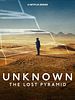 Cartel de Lo desconocido: La pirámide perdida