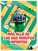 Cartel de Más allá de los dos minutos infinitos