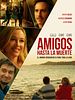 Cartel de Amigos hasta la muerte
