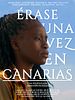 Cartel de Érase una vez en Canarias