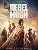 Cartel de Rebel Moon - Parte 1: La niña del fuego