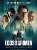 Cartel de Ecos de un crimen
