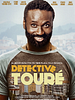 Cartel de Detective Touré