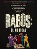 Cartel de Rabos: El musical