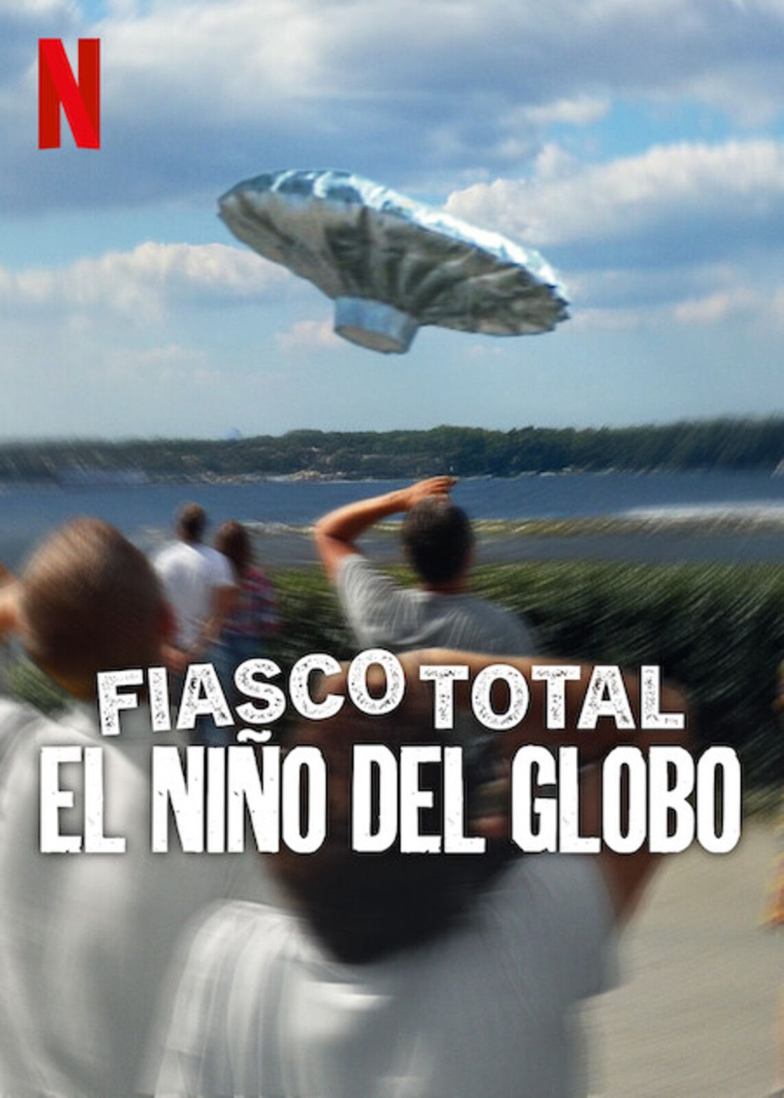 Cartel de la película Fiasco total El niño del globo