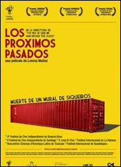 Los Próximos Pasados - Documental 2006