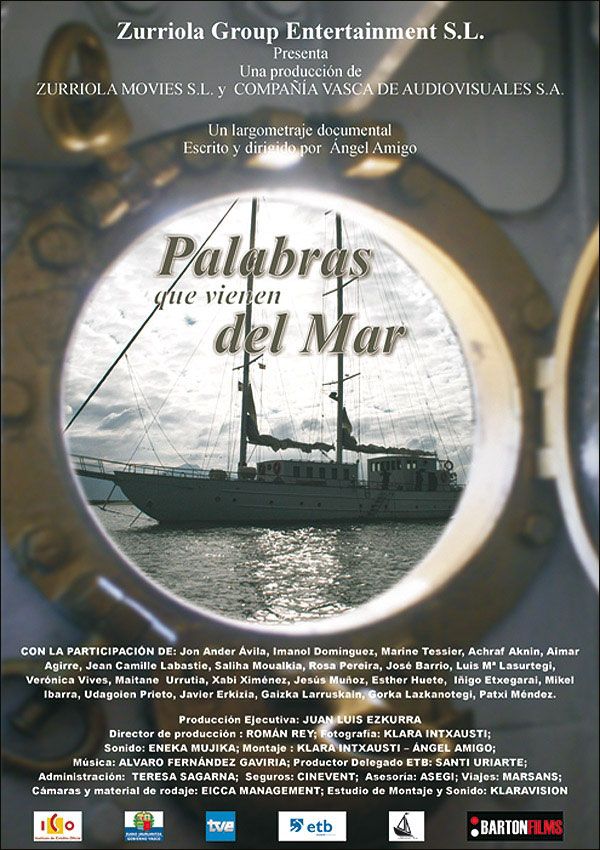 Palabras que vienen del mar - Documental 2008