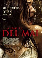 La semilla del mal - Película 2009