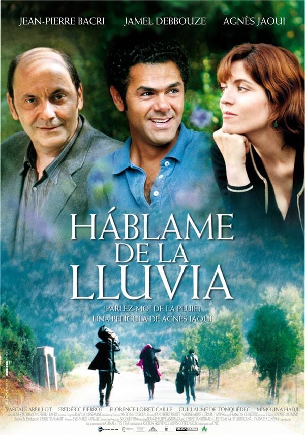 Háblame de la lluvia - Película 2008