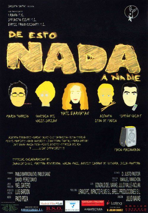 De esto nada a nadie - Película 2003