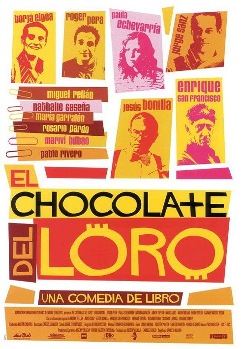 El chocolate del loro - Película 2005