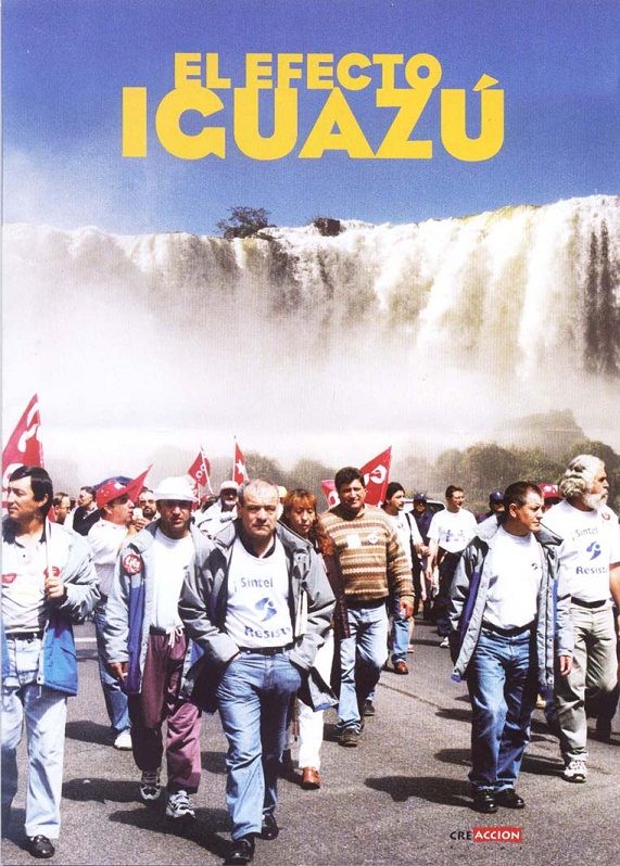 El Efecto Iguazú - Documental 2002