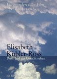 Elisabeth Kübler-Ross, acompañar a morir - Documental 2002