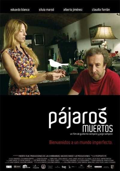 Pájaros muertos - Película 2009