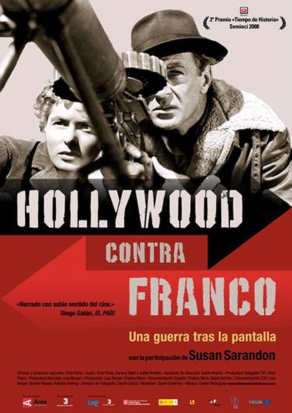 Hollywood contra Franco: una guerra tras la pantalla - Documental 2009