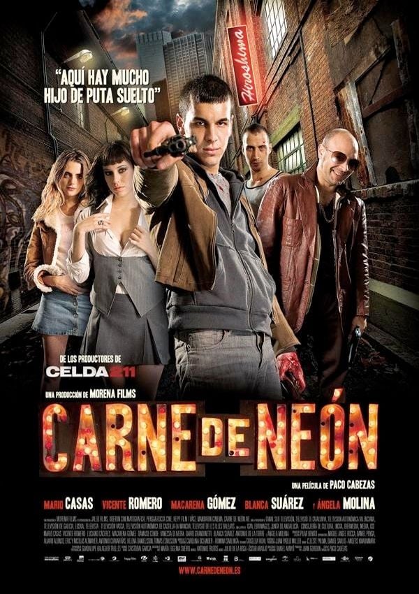 Carne de Neón - Película 2010