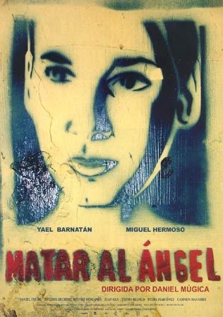 Matar al ángel - Película 2004