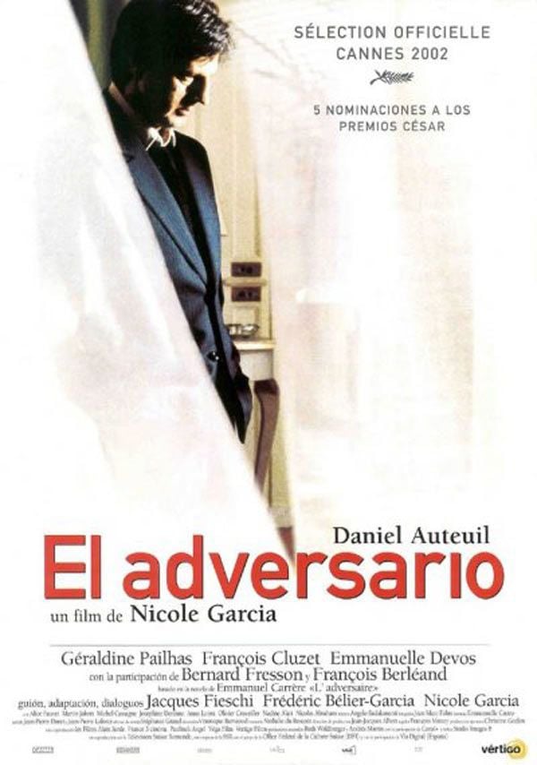 El adversario - Película 2002