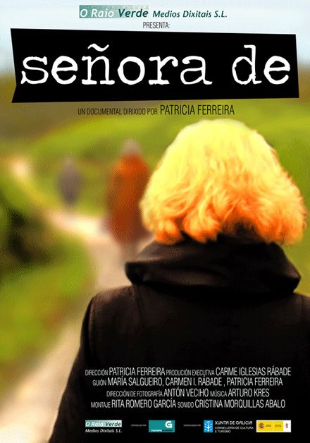 Señora De - Documental 2009