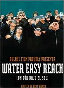 Water easy reach (Un día bajo el sol) - Película 1998