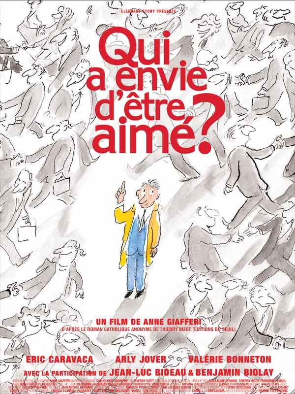 Qui a envie d''être aimé ? - Película 2010