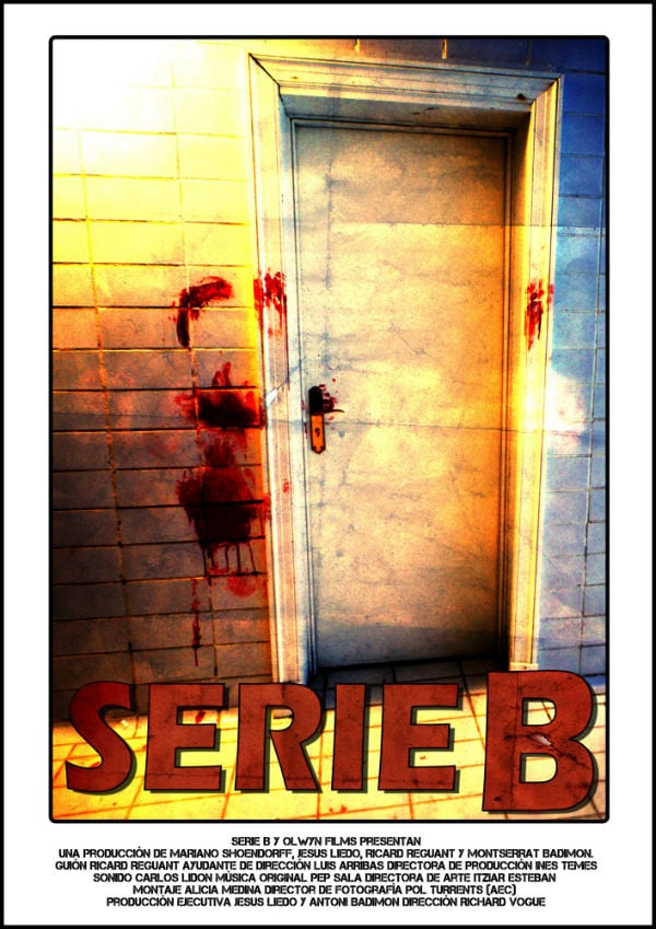 Cartel De La Película Serie B - Foto 19 Por Un Total De 20 - SensaCine.com