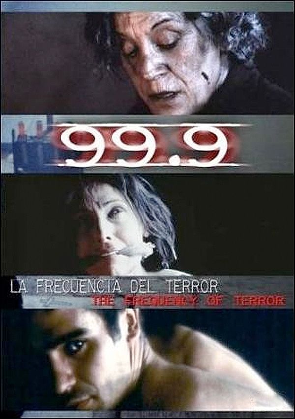 99.9 La frecuencia del terror - Película 1998