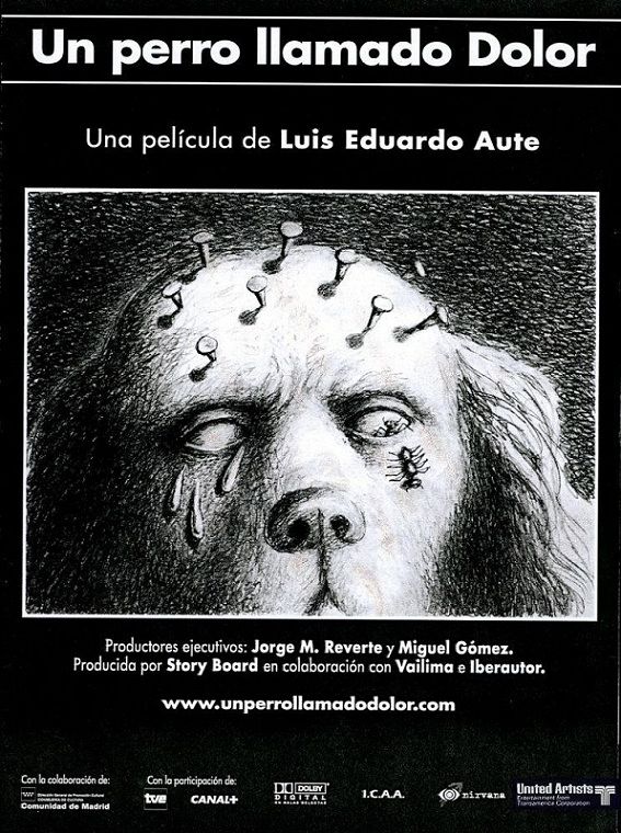 Un perro llamado Dolor - Película 2001