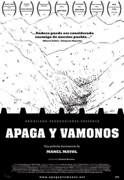 Apaga y Vámonos - Documental 2005