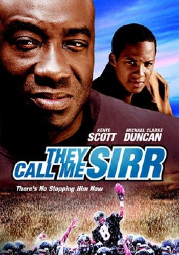 They Call Me Sirr - Película 2001