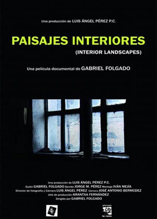 Paisajes interiores - Documental 2009