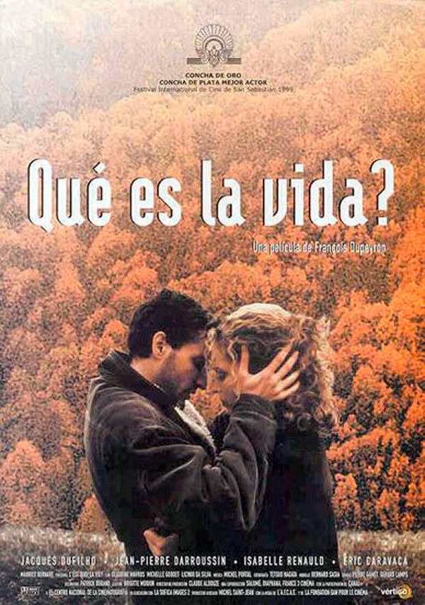 ¿Qué es la vida? - Película 1999