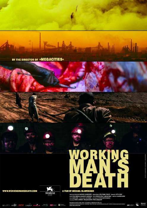 Workingman''s Death - Documental 2005