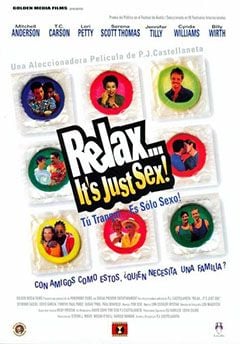 Tú Tranqui... Es sólo Sexo - Película 1997