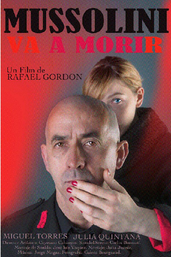 Mussolini va a morir - Película 2012
