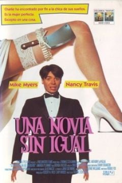 Una novia sin igual - Película 1993