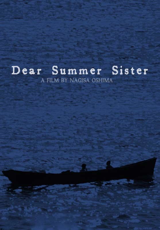 Dear Summer Sister - Película 1972