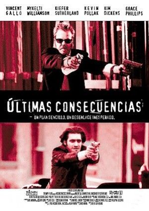 Últimas consecuencias - Película 1997