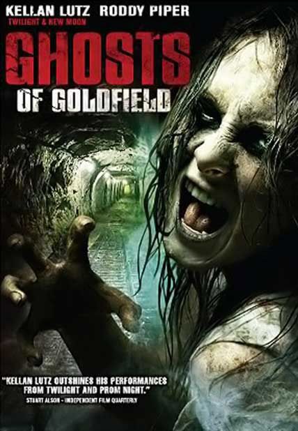 Ghosts of Goldfield - Película 2007
