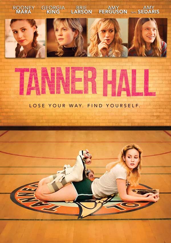 Tanner Hall - Película 2009