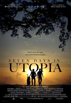 Seven Days in Utopia - Película 2011