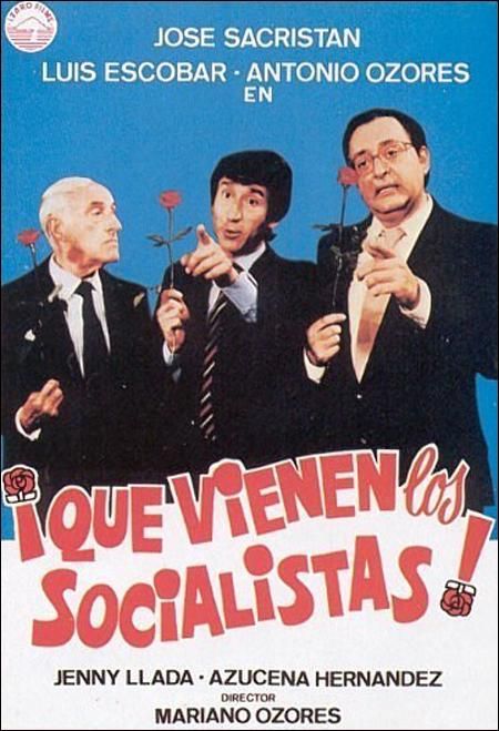 ¡Qué vienen los socialistas! - Película 1982