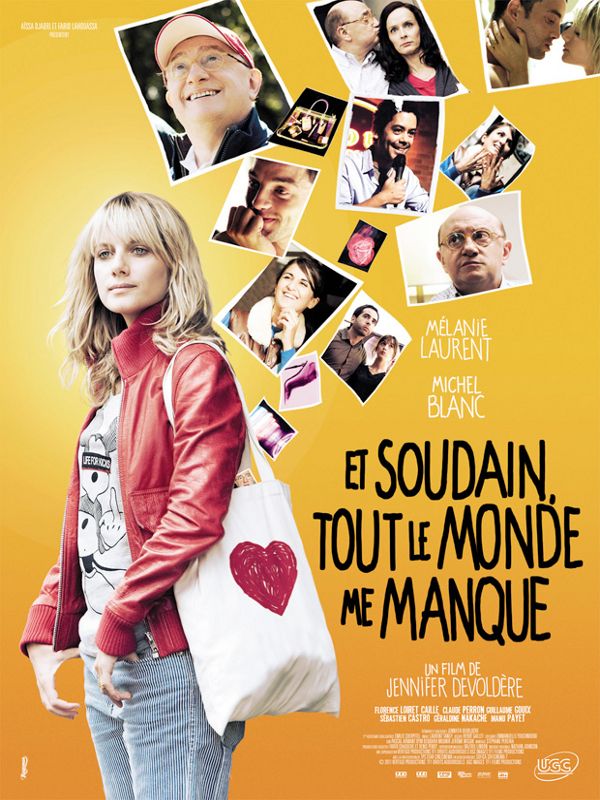 Et soudain, tout le monde me manque - Película 2010