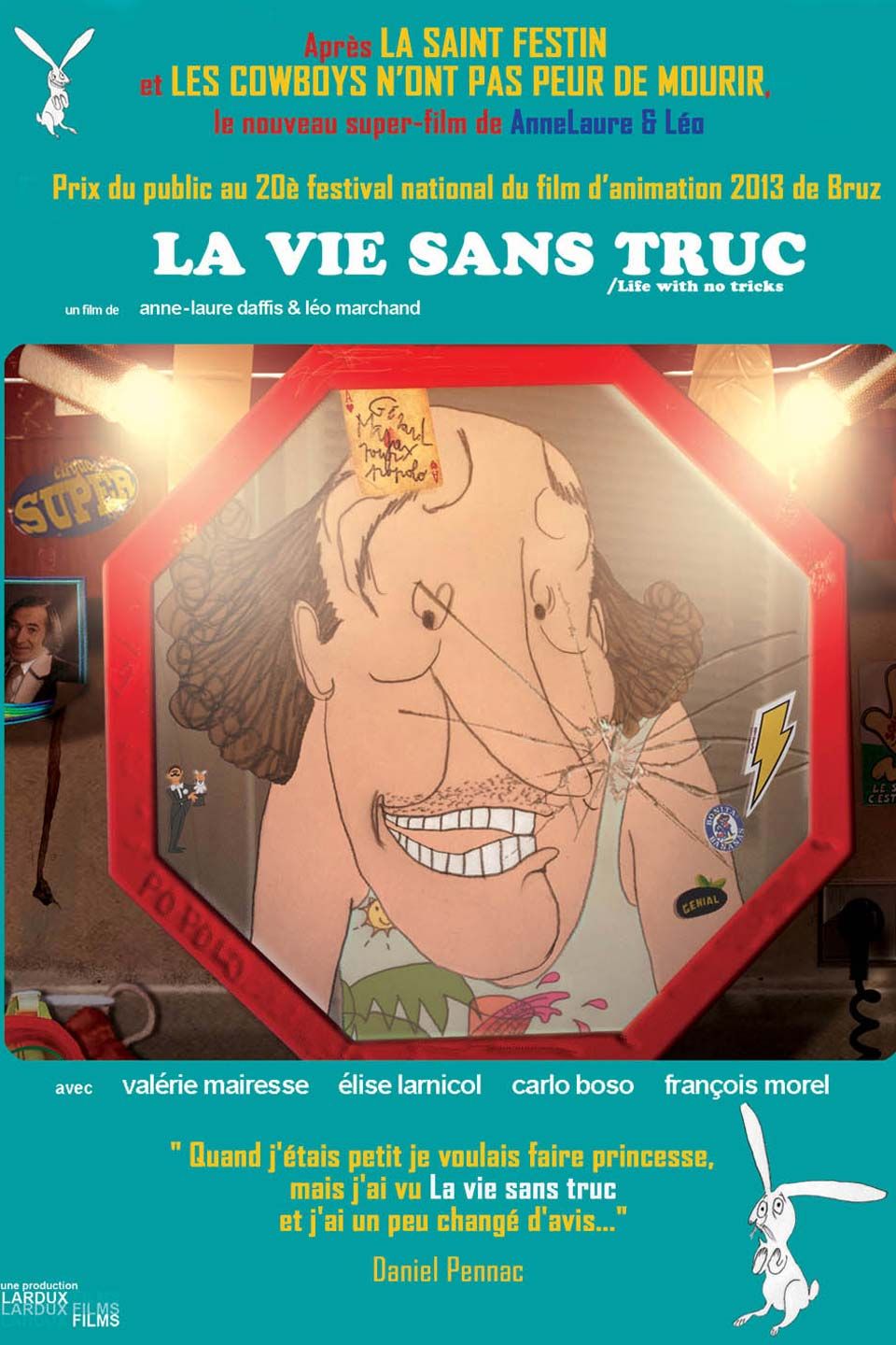 Ma vie sans truc - Película 2011