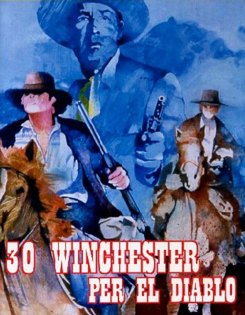 30 Winchester para el DIablo - Película 1965
